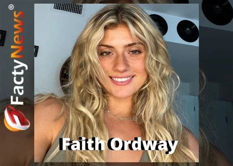 faith ordway wiki|Faith Ordway Age, Height, Wiki, Net Worth, BF & Bio